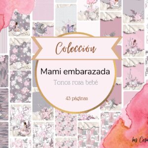 Colección Mami Embarazada - Tonos Rosa Bebé
