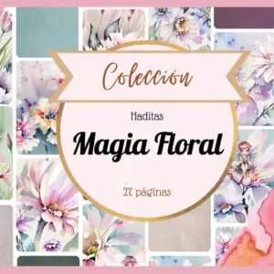 Colección Haditas Magia Floral